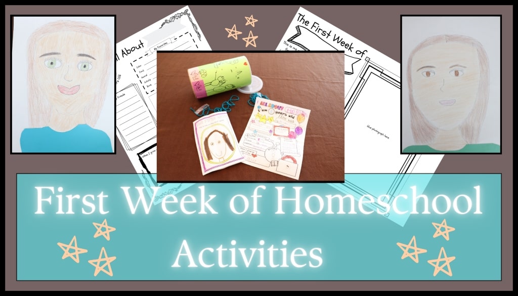 First Week Homeschool Activities